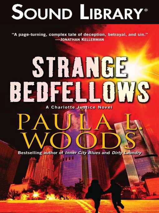 Title details for Strange Bedfellows by Paula L. Woods - Available